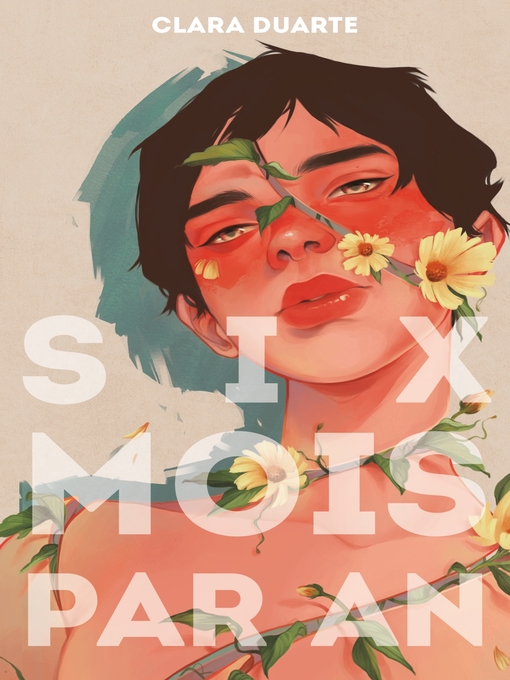 Title details for Six mois par an by Clara Duarte - Available